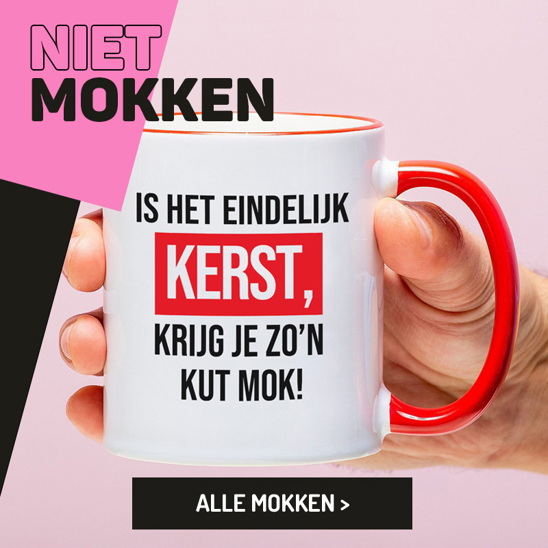 Niet mokken - Alle mokken